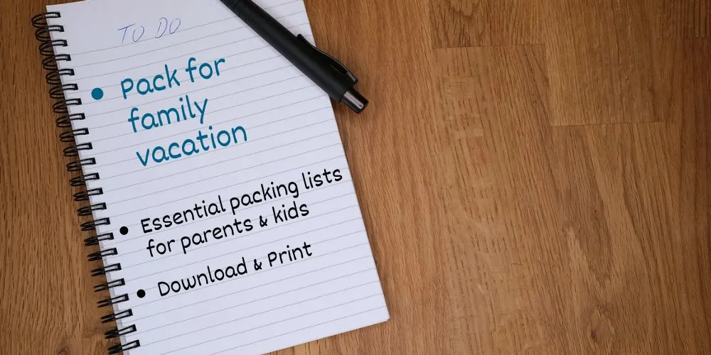 My Go-To Packing List for Every Family Vacation: Printable!: My packing list of vacation essentials for kids and adults