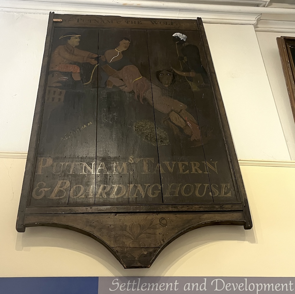 A sign for gideon putnam's tavern and inn is one of the artifacts we saw at the saratoga history  museum